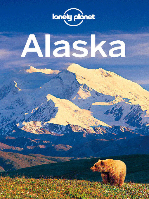 Title details for Alaska by Lonely Planet - Available